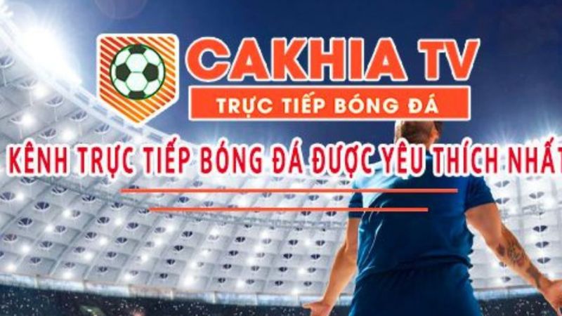 Cakhia TV phát các giải đấu đa dạng